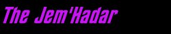 The Jem'hadar
